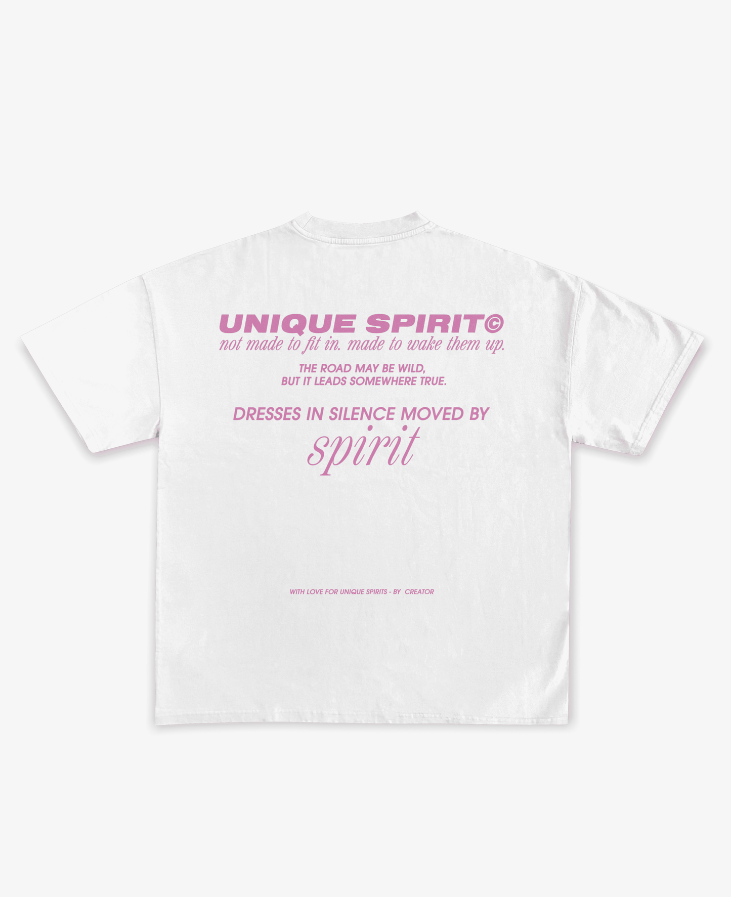 UNIQUE SPIRIT PINK OVERSIZED UNISEX T-SHIRT