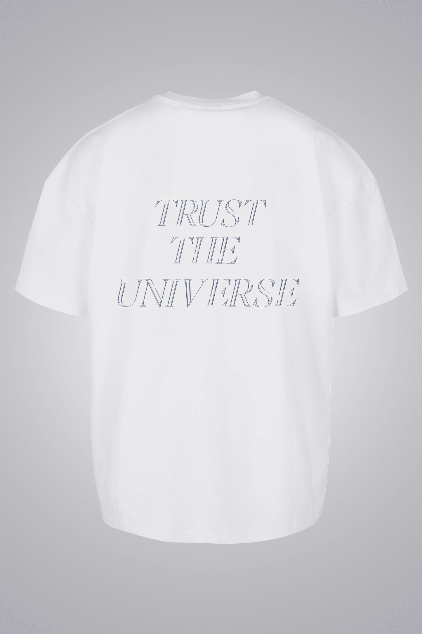 TRUST THE UNIVERSE OVERSIZED UNISEX T-SHIRT