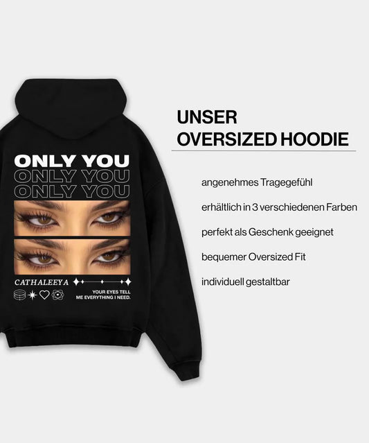 Customized Oversized Hoodie ''Only You''