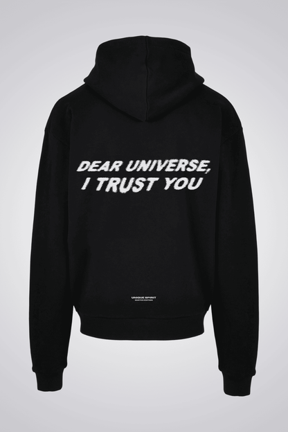 DEAR UNIVERSE, I TRUST YOU UNISEX OVERSIZED HOODIE