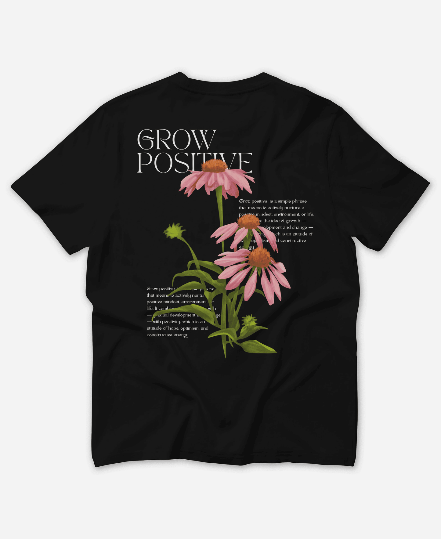 GROW POSITIVE ORGANIC T-SHIRT