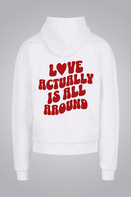 LOVE ACTUALLY IS ALL AROUND OVERSIZED UNISEX HOODIE