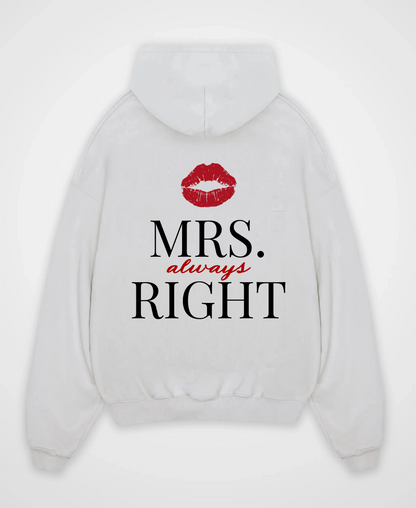 MRS. ALWAYS RIGHT OVERSIZED HOODIE