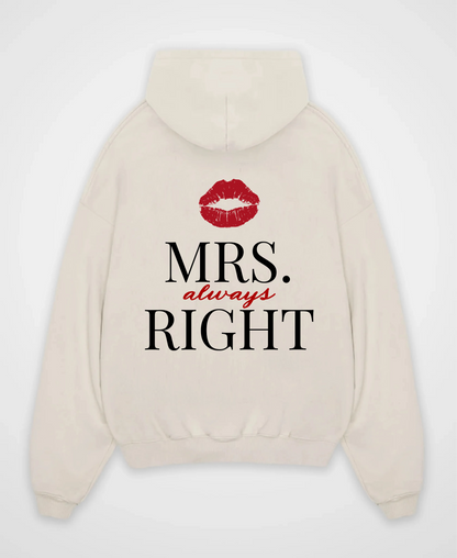 MRS. ALWAYS RIGHT OVERSIZED HOODIE