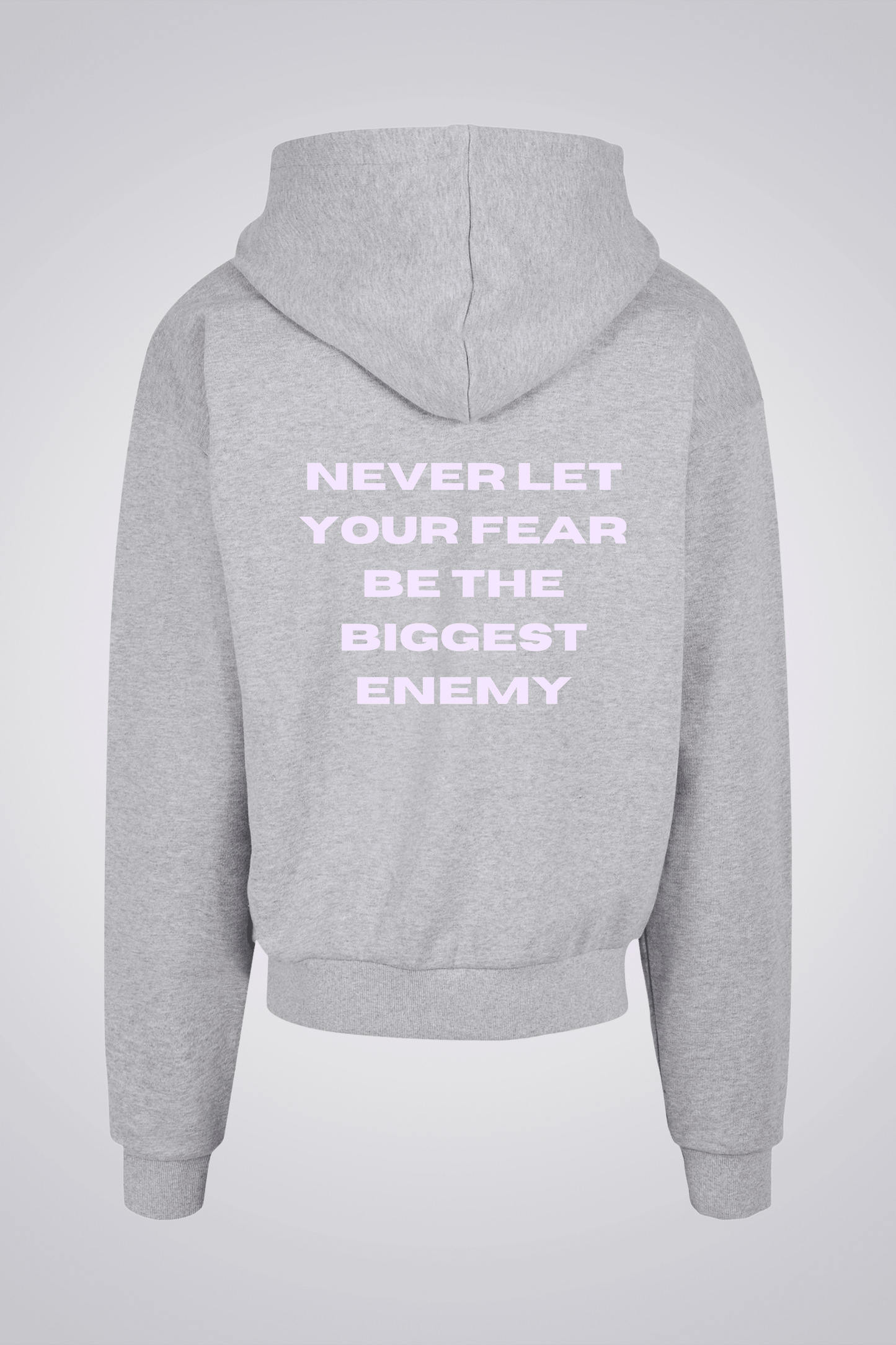 NEVER LET YOUR FEAR BE THE BIGGEST ENEMY OVERSIZED UNISEX HOODIE