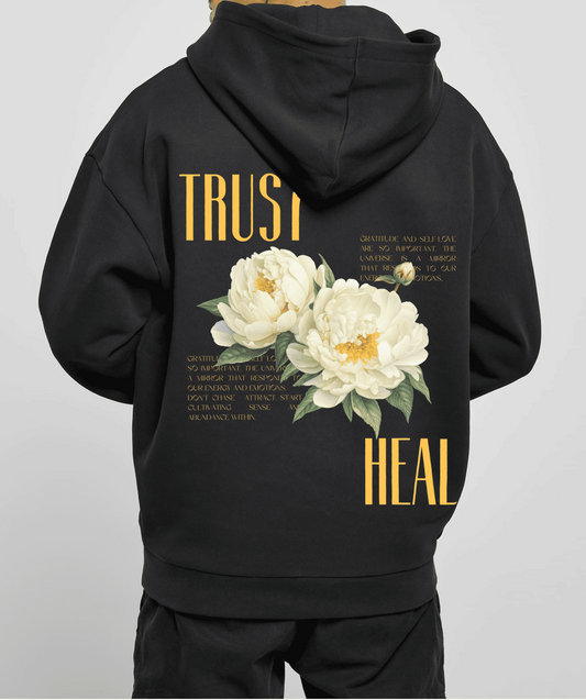 TRUST - HEAL OVERSIZED UNISEX HOODIE