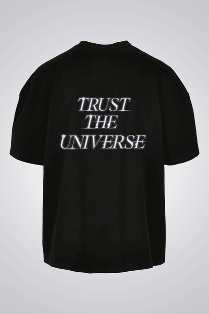 TRUST THE UNIVERSE OVERSIZED UNISEX TSHIRT
