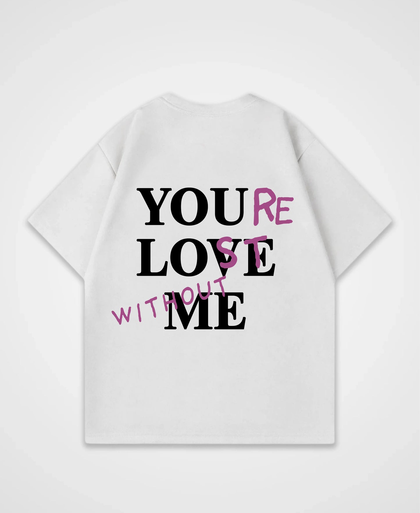 YOU´RE LOST OVERSIZED SHIRT