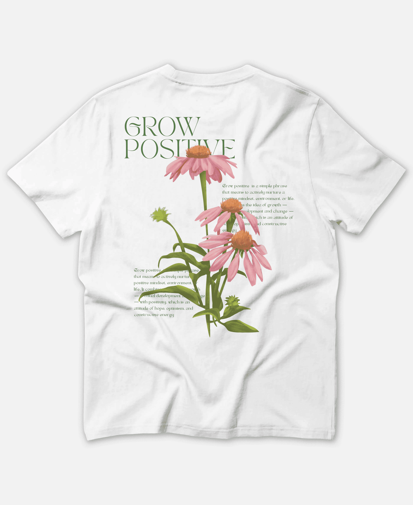 GROW POSITIVE ORGANIC T-SHIRT